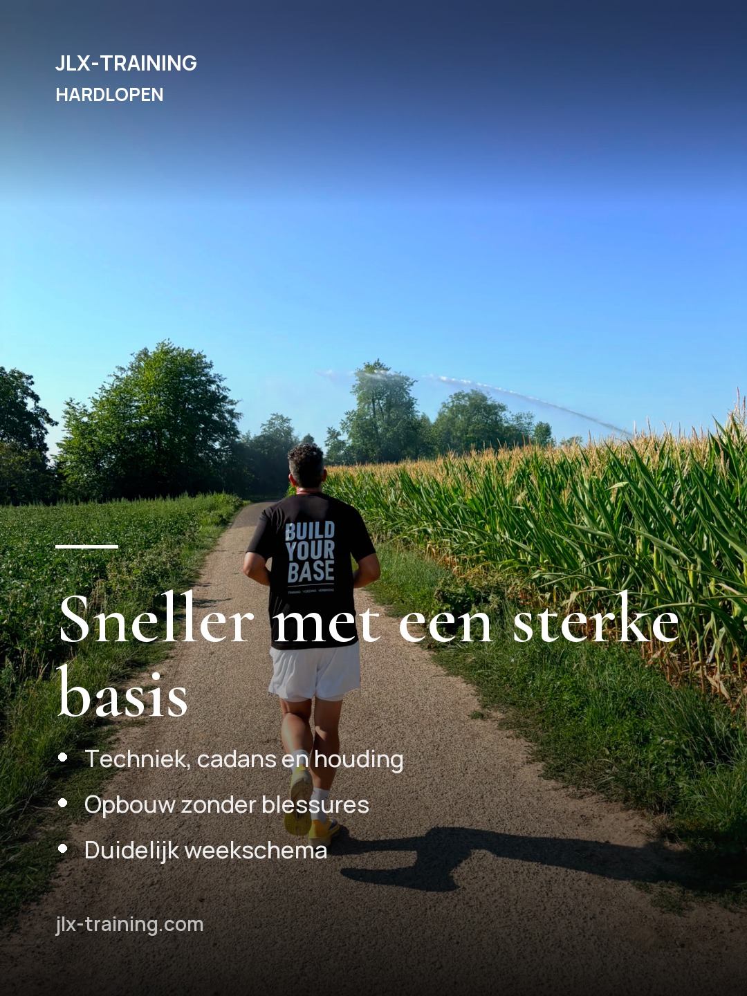 Hardlopen, sneller met een sterke basis